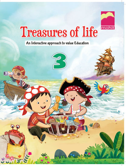 Treasures of Life Class 3 educational book for young learners featuring age-appropriate lessons, engaging stories, activities, and easy-to-understand content focused on values, life skills, and positive habits.